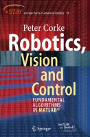 Robotics,_Vision_and_Control_Fundamental_Algorithms_in_MATLAB®.pdf